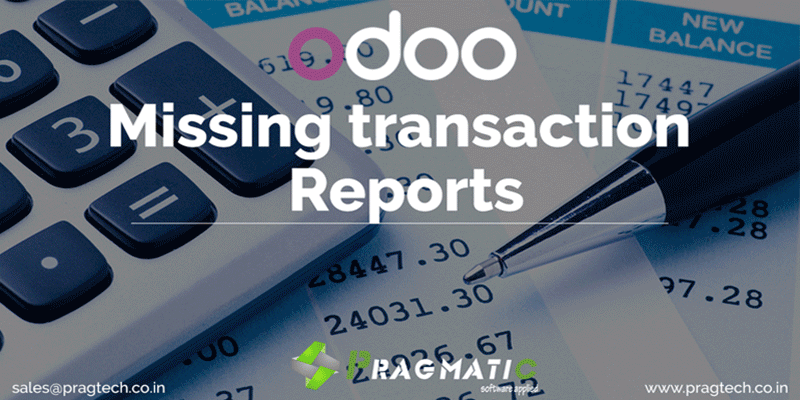 Odoo Missing Transaction Report